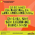 18 de maio, Dia Nacional da Luta Antimanicomial - ABRASME