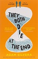 24 Inspiring Quotes from They Both Die at the End by Adam Silvera ...