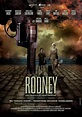 Rodney (2009) - FilmAffinity