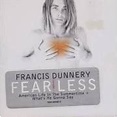 DUNNERY FRANCIS - FEARLESS - aquarius age sagl