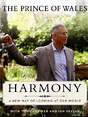 Harmony: A New Way of Looking at Our World by Charles III | Goodreads