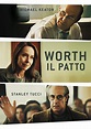 Worth - Il patto [HD] (2020) Streaming - FILM GRATIS by CB01.UNO