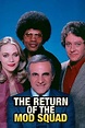 ‎The Return of Mod Squad (1979) directed by George McCowan • Reviews ...