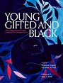 Young, Gifted And Black | The Bronx Daily | Bronx.com
