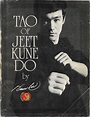 The Tao of Jeet Kune Do by BRUCE LEE - 1975