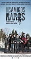 Los amigos raros (2014) - Company credits - IMDb