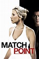 Match Point Movie Poster - ID: 358708 - Image Abyss