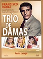 Enciclopedia del Cine Español: Trío de damas (1960)