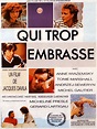 Qui trop embrasse... (1986) - uniFrance Films