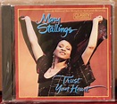 CLARITY CD CCD-1018: MARY STALLINGS - Trust Your Heart - 1998 USA ...
