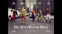 'Soul Boys of The Western World' trailer - out now on Blu-ray and DVD ...