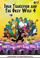 Ivan Tsarevich and the Grey Wolf 4 Showtimes | Fandango