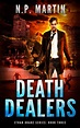 Death Dealers Now On Release!