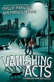 VANISHING ACTS Read Online Free Book by Phillip Margolin at ReadAnyBook.