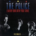 The Police - Every Breath You Take (The Singles) (1986, Vinyl) | Discogs