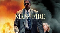 Man on Fire (2004) - AZ Movies