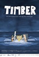 Timber (Short 2014) - IMDb
