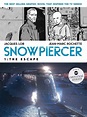 Snowpiercer Vol 1 The Escape TP Photo Cover