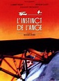 L'instinct de l'ange (1993) - FilmAffinity