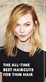 These Are 70 of the All-Time Best Hairstyles for Thin Hair | Thin hair ...