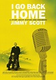 I Go Back Home: Jimmy Scott (2016) - IMDb