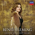 CD Spotlight: Greatest Moments at the MET by Renee Fleming | WXXI News