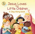 Jesus Loves the Little Children (9780310759287) | Free Delivery @ Eden ...