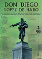 Don Diego Lopez de Haro – Tomás Ondarra