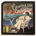 Everlasting Love | Álbum de Carl Carlton - LETRAS.MUS.BR