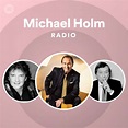 Michael Holm | Spotify - Listen Free