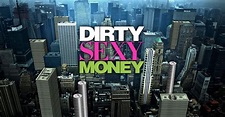 Watch Dirty Sexy Money TV Show - ABC.com