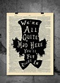 Printable Alice In Wonderland Quotes