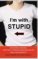 I'm with Stupid | Book by Gene Weingarten, Gina Barreca | Official ...