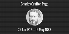 Charles Grafton Page death anniversary