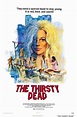 The Thirsty Dead - The Grindhouse Cinema Database