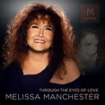 Melissa Manchester’s New Single, a Re-Explored Rendering of Her Classic ...