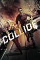 Collide (2016) - Reqzone.com