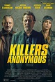 Killers Anonymous (2019) Poster #1 - Trailer Addict