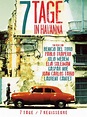 7 Tage in Havanna (Film) | Inhalt, Besetzung & Kritik
