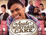 Prime Video: Apple Mortgage Cake