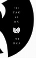 The Tao Of Wu | The RZA Book | In-Stock - Buy Now | at Mighty Ape NZ