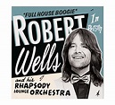 Robert Wells - Full House Boogie - Rhapsody in Rock