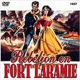 Caratulas de películas DVD para cajas CD: Rebelión en Fort Laramie ...