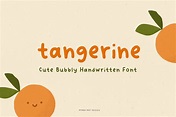 Tangerine - Cute Handwritten Font | Sans Serif Fonts ~ Creative Market