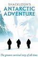 Shackleton's Antarctic Adventure cast and actor biographies | Tribute.ca