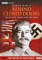 WWII Behind Closed Doors: Stalin, the Nazis and the West (2008 ...