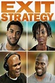 Exit Strategy (2012) - Movie | Moviefone