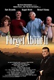 Forget About It (2006) movie poster