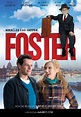 Foster (2011) - FilmAffinity