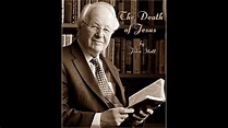 The Death of Jesus - John Stott Sermon Jam - YouTube